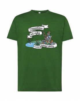 Koszulka T-SHIRT męska dla WĘDKARZA NA RYBY prezent POSZEDŁEM NA zielon XL