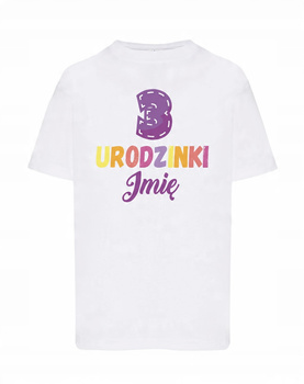 Koszulka dziecięca Urodzinowa kolorowa prezent na 3 urodzinki + imię 3